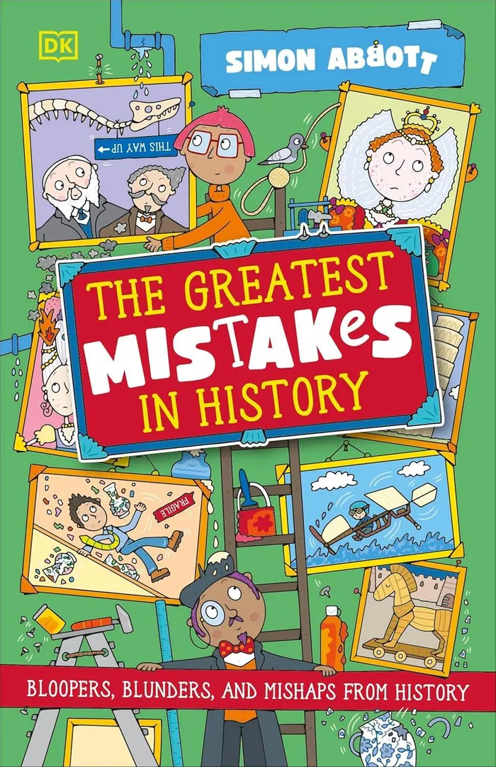 Dive into this hilarious history book and explore the wildest mishaps, miscalculations, and bloopers of the past.