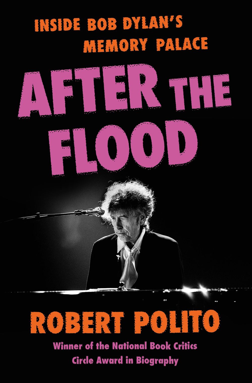Unpacking Bob Dylan's late career: New insights from Robert Polito's 'After the Flood'
