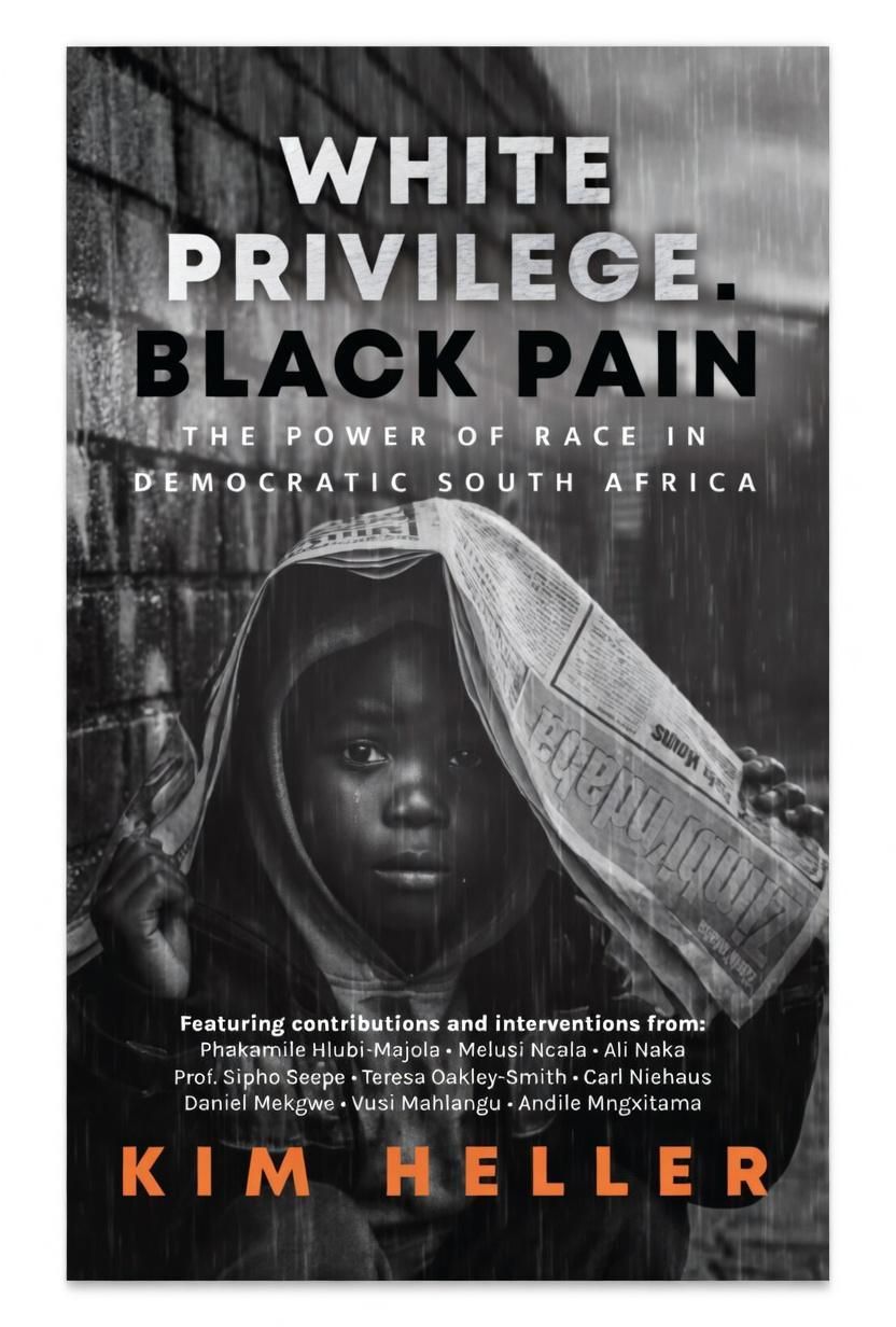 The Scars of History: Navigating White Privilege and Black Pain in Democratic South Africa