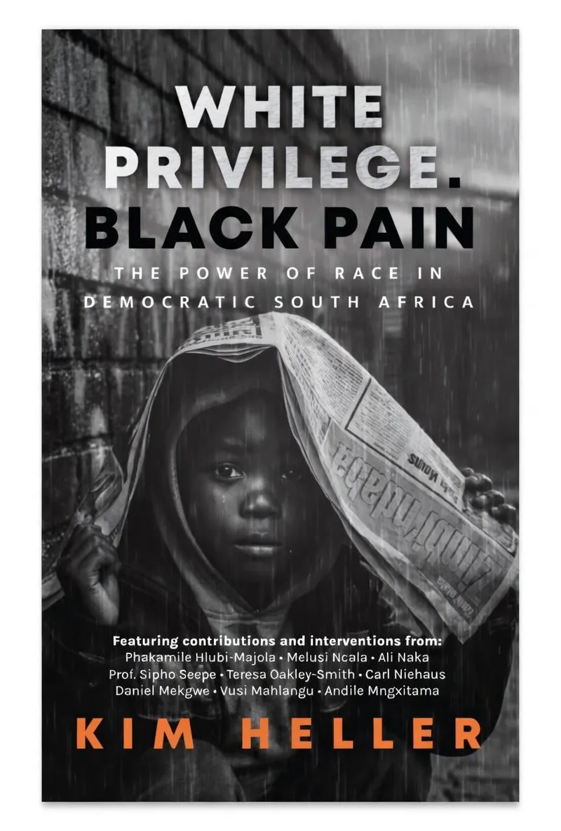 The Scars of History: Navigating White Privilege and Black Pain in Democratic South Africa