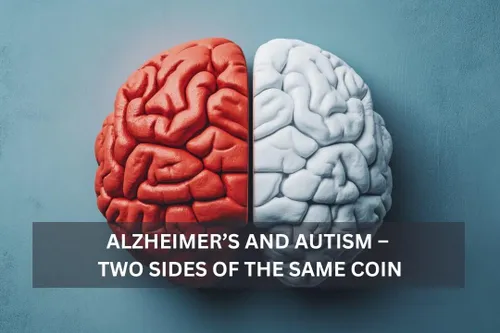 Surprising links between autism, Alzheimer’s could change how we treat both